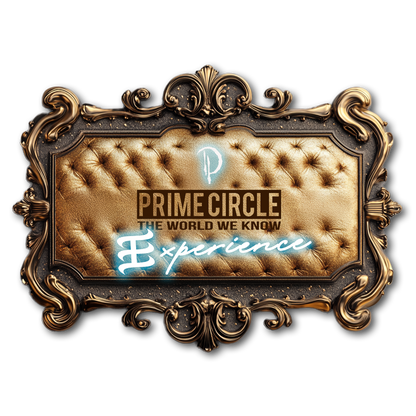 Prime Circle Experience – Vorfreude auf etwas Einzigartiges!