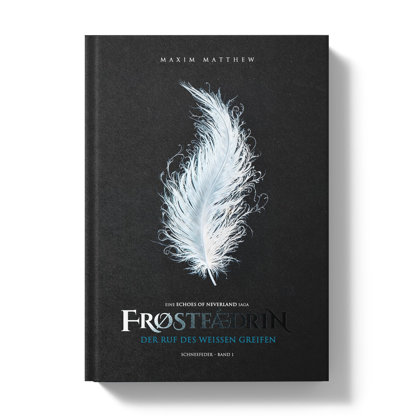 FRØSTFǼDRIN – Der Ruf des weißen Greifen (Vorbestellung  – Lieferung ab 07/2026)